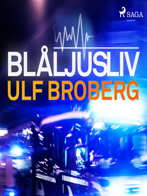 cover image of Blåljusliv